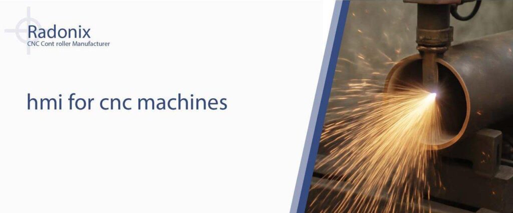 HMI for CNC Machines