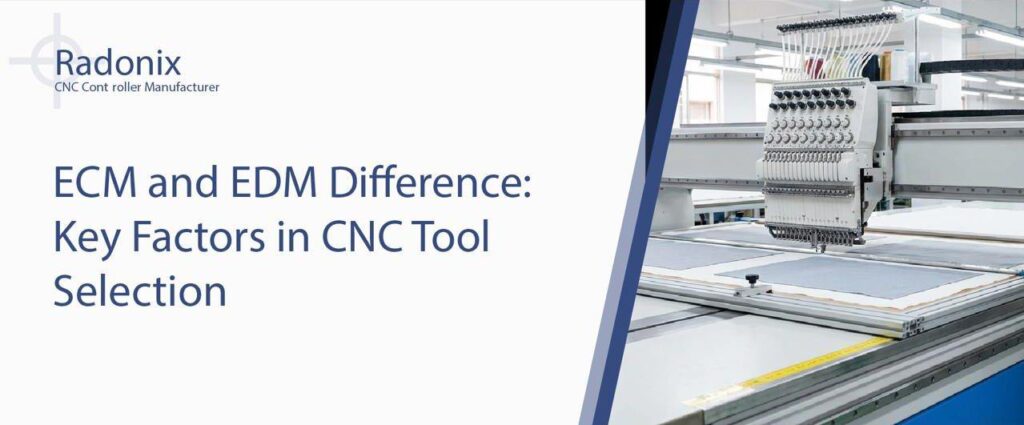 ECM and EDM Difference: Key Factors in CNC Tool Selection