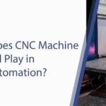 What Role Does CNC Machine Control Panel Play in Workflow Automation?