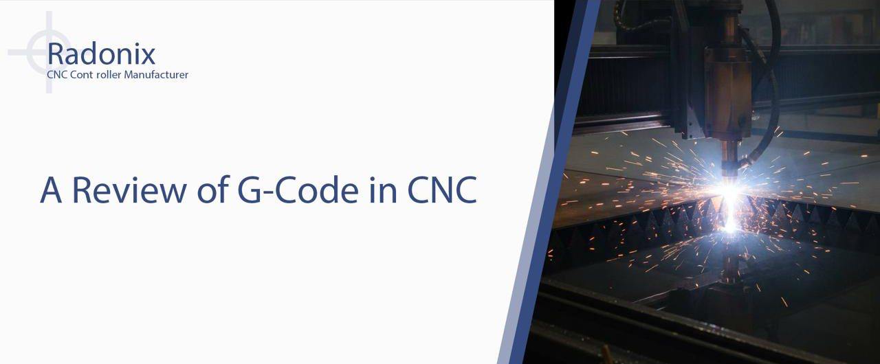 A Review of G-Code in CNC